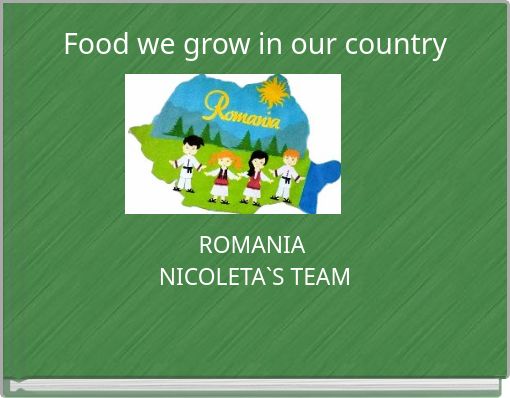 Food we grow in our country
