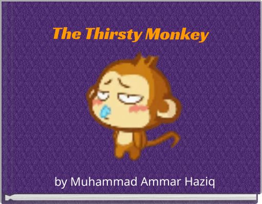 Front cover of 'The Thirsty Monkey' 