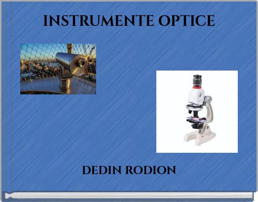 INSTRUMENTE OPTICE
