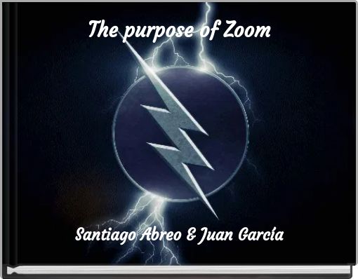 The purpose of Zoom