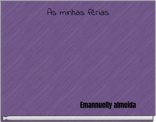 As minhas férias