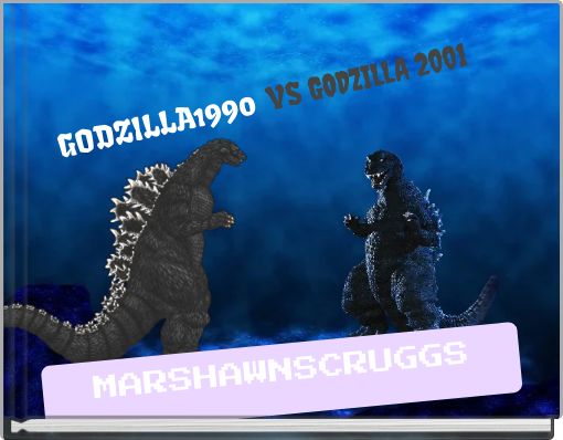 GODZILLA1990 VS GODZILLA 2001