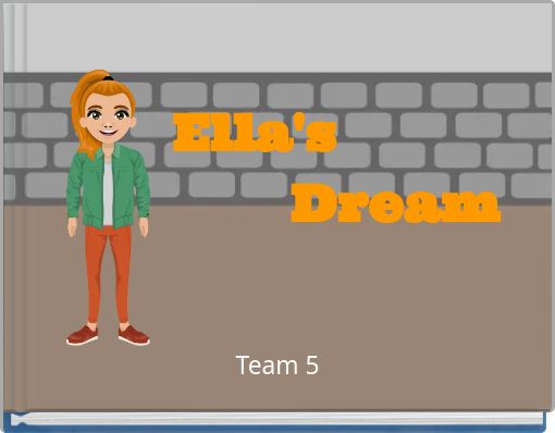 Ella's Dream