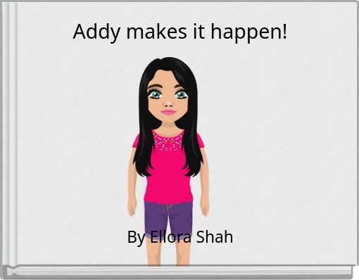 Addy makes it happen!