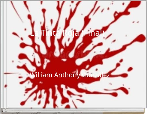 La Tinta Roja (Final)