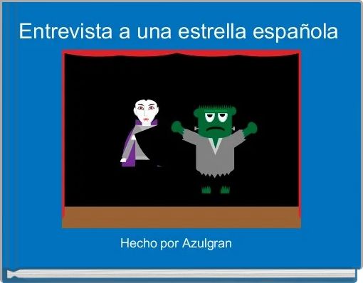 Entrevista a una estrella española 