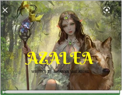 Front cover of 'AZALEA WRITTEN BY: JHOANNA MAE ASONG' 