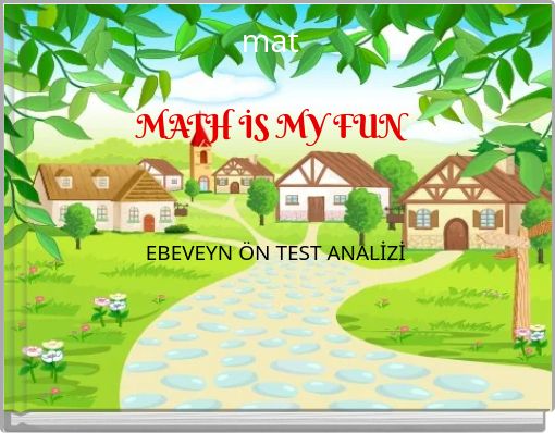 mat MATH İS MY FUN EBEVEYN ÖN TEST ANALİZİ