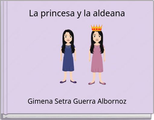 La princesa y la aldeana
