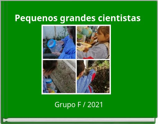 Pequenos grandes cientistas