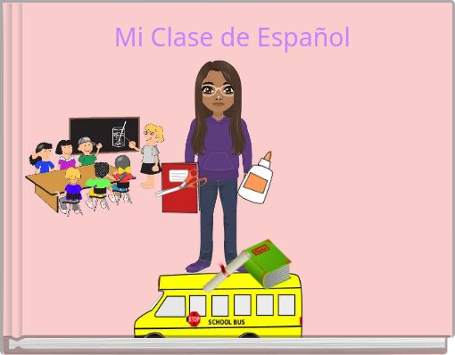 Mi Clase de Espa&ntilde;ol