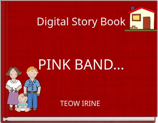 Digital Story Book PINK BAND...