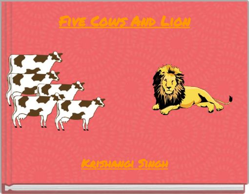 Five Cows And Lion