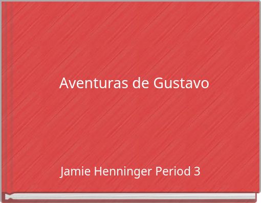 Aventuras de Gustavo