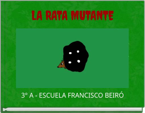 LA RATA MUTANTE