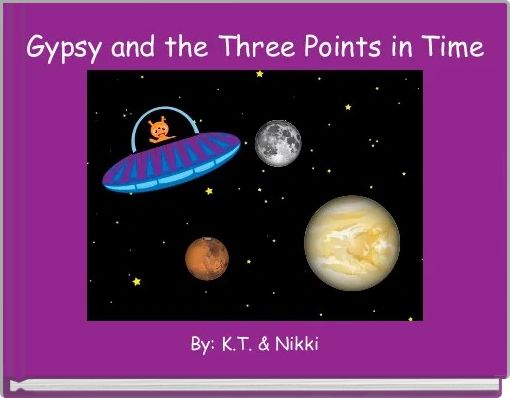 Front cover of ' Gypsy and the Three Points in Time' 