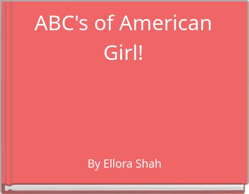 ABC's of American Girl!