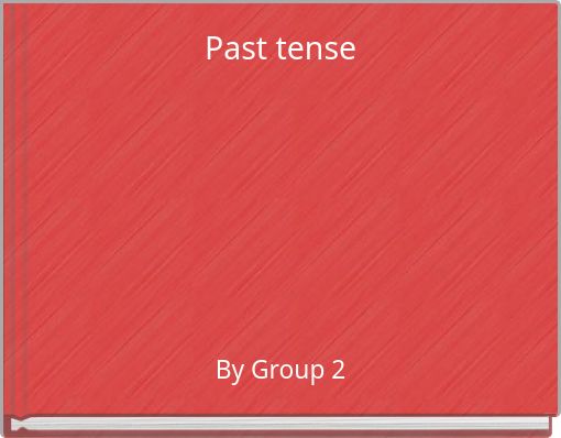 Past tense