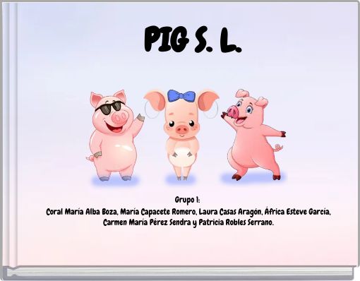 PIG S. L.