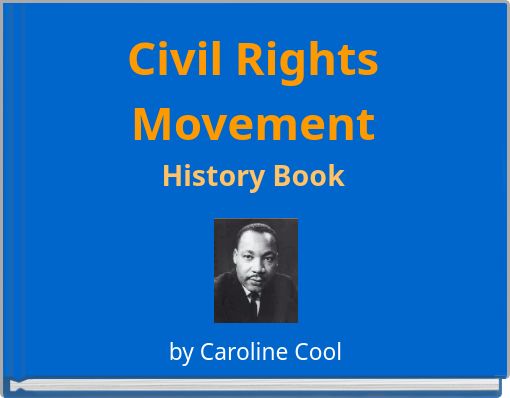 Civil Rights Movement History Book