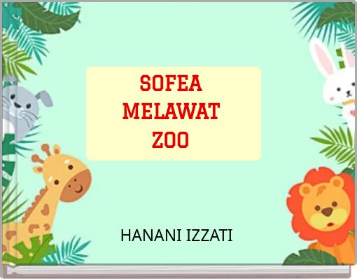 Front cover of 'SOFEA MELAWAT ZOO' 