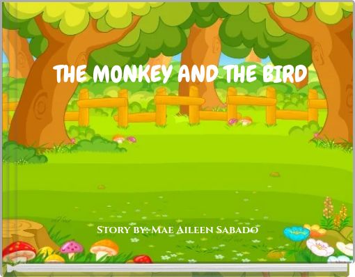 Book Cover for: THE MONKEY AND THE BIRD