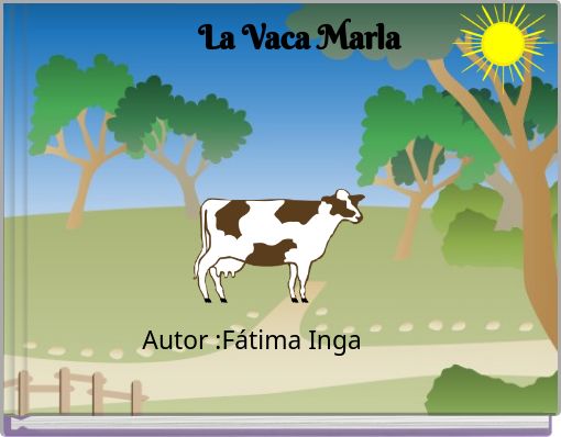 La Vaca Marla