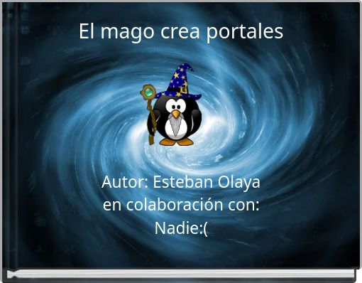 Front cover of 'El mago crea portales' 