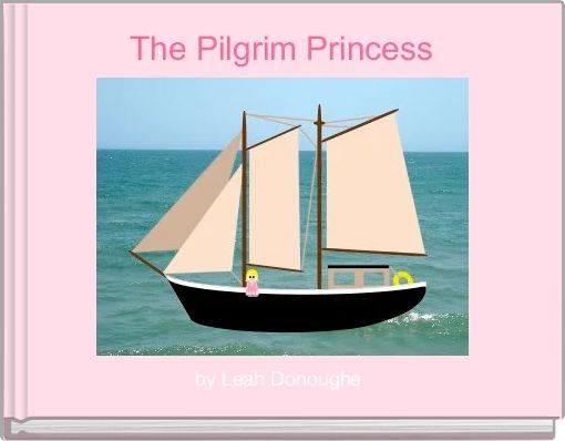 The Pilgrim Princess