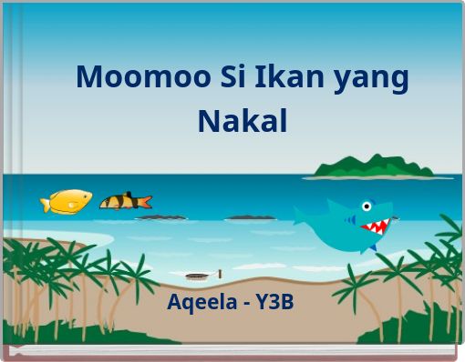 Front cover of 'Moomoo Si Ikan yang Nakal' 