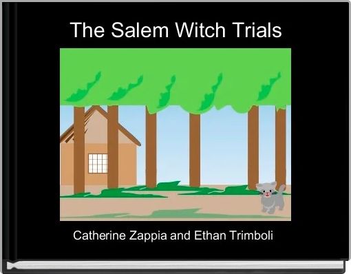 The Salem Witch Trials