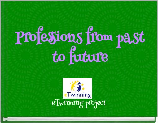 Professions from past to future