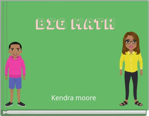 Big math
