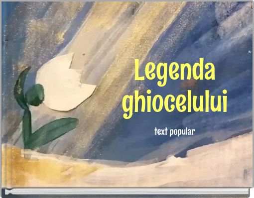 Legenda ghiocelului