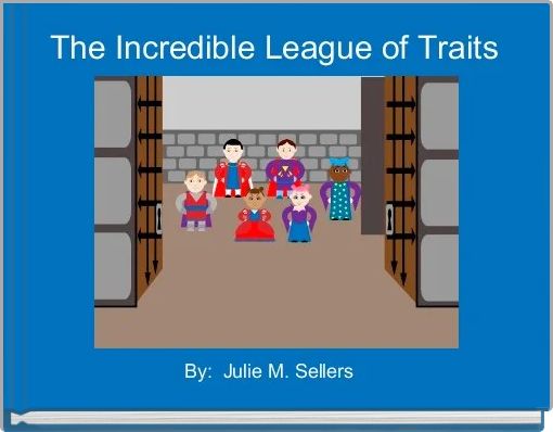 Front cover of 'The Incredible League of Traits ' 