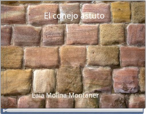 Front cover of 'El conejo astuto' 