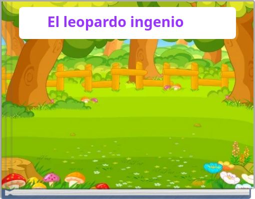 El leopardo ingenioeEe
