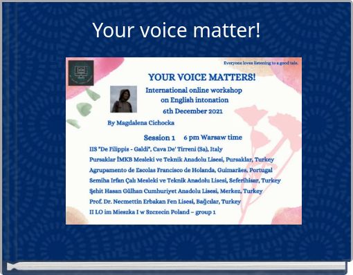 Your voice matter!
