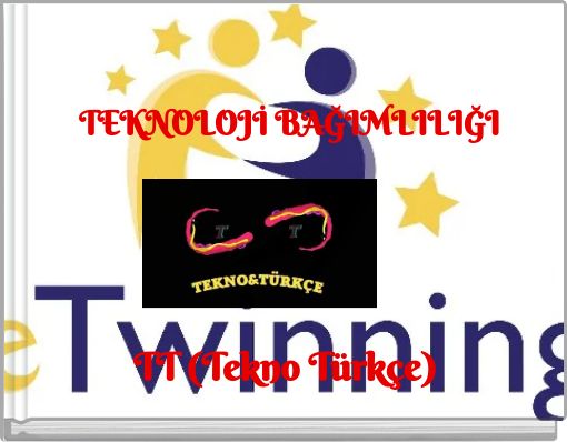 TEKNOLOJİ BAĞIMLILIĞI