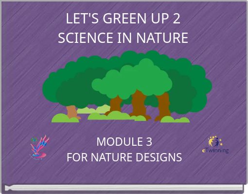 LET'S GREEN UP 2 SCIENCE IN NATURE
