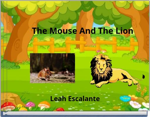 The Mouse And The Lion
