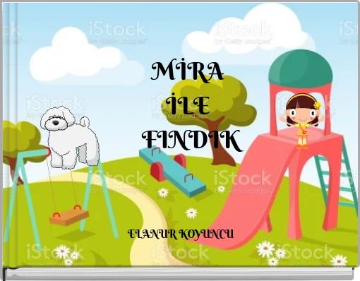 Front cover of 'MİRA İLE FINDIK' 