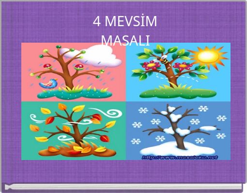 4 MEVSİM MASALI
