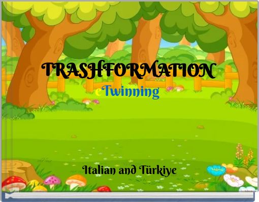 TRASHFORMATION eTwinning