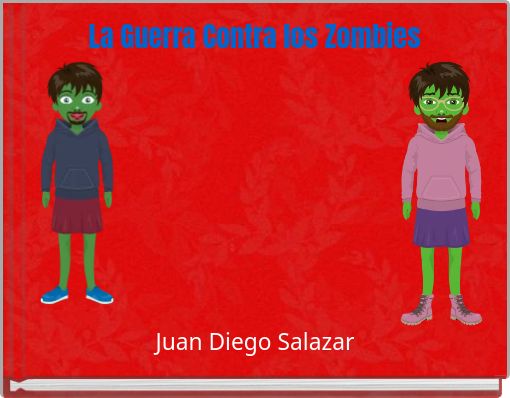 La Guerra Contra los Zombies