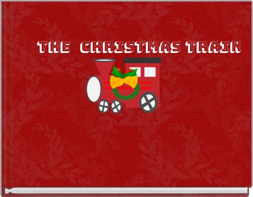 THE CHRISTMAs TRAIN