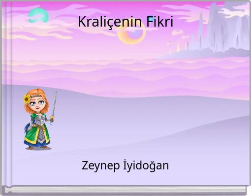 Kraliçenin Fikri