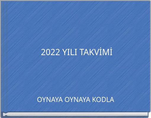 2022 YILI TAKVİMİ