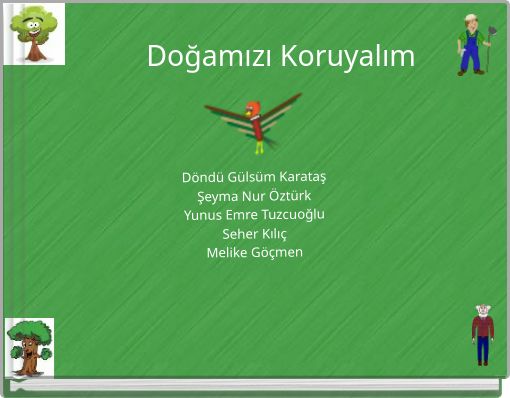 Doğamızı Koruyalım