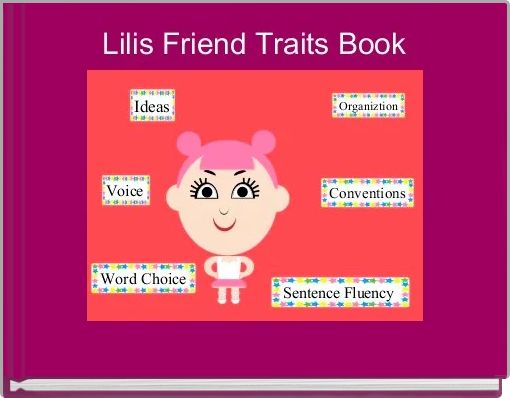 Front cover of 'Lilis Friend Traits Book' 